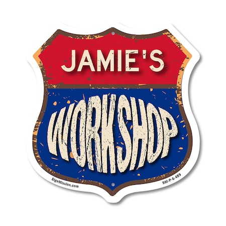Signmission Jamie's Workshop, 6 Inch X 6 Inch, Plastic Sign SHI-P-6-489-JAMIE