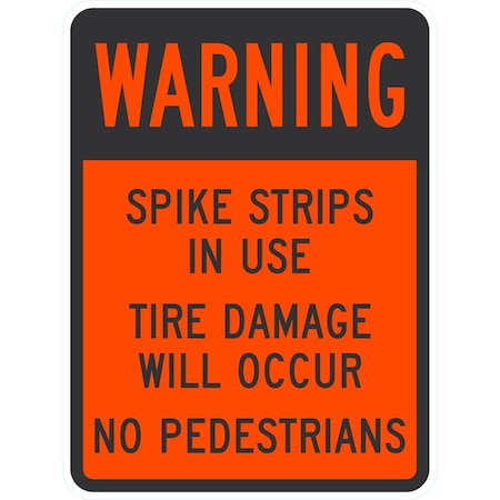Lyle Warning Spike Strips In Use Tire Damage Will, 18x24, Engineer Grade, Orange G-10261-EG_18x24