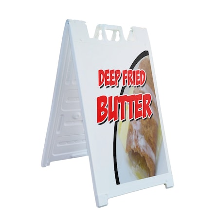 Signmission Deep Fried Butter, A-Frame & 2 Sign Inserts, Heavy-Duty Plastic Frame SBHD-C-2436-Deep Fried Butter