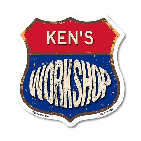 Signmission Ken's Workshop, 18 Inch X 18 Inch, Plastic Sign SHI-P-18-489-KEN