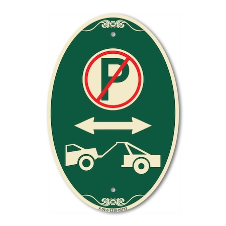 Signmission No Parking - Tow Away Zone With Graphic, 12 In X 18 In Architectural Oval, Heavy Gauge Aluminum A-OV-G-1218-23793