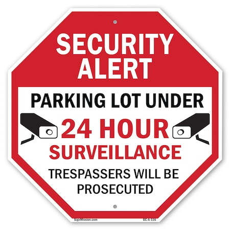 Signmission Security Alert Parking Lot Under 24, 10 Inch X 10 Inch, Aluminum Metal Signs OC-A-10-116