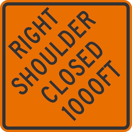 Lyle Right Shoulder Closed 1000 ft, 30x30, Diamond Grade, Orange G-14961-DG_30x30