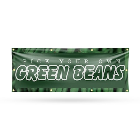 Signmission Pick Your Own Green Beans, 36 Inch x 96 Inch, Vinyl Banner B-96-30792