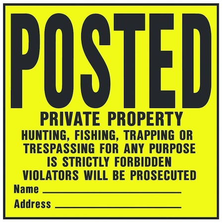 Hy-Ko Sign Posted Legal 11X11In YP-1