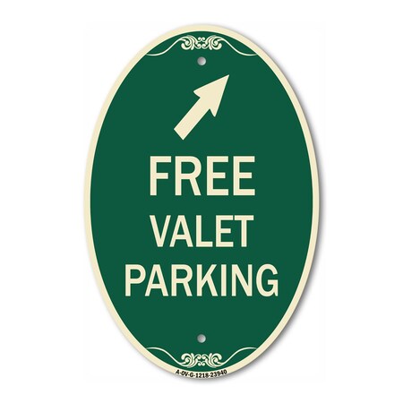 Signmission Free Valet Parking with Upper Right Arrow, 12 In X 18 In Architectural Oval, Heavy Gauge Aluminum A-OV-G-1218-23940