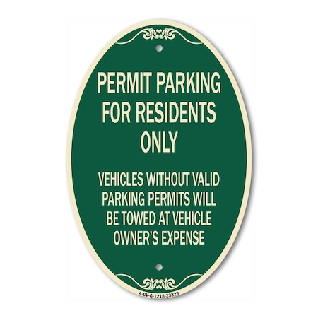 Signmission Permit Parking for Residents Only Vehicles Wi, 12 In X 18 In Architectural, Heavy Gauge Aluminum A-OV-G-1218-23329