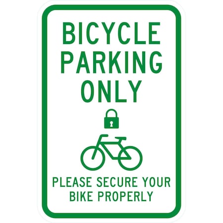 Lyle Bicycle Parking Only Please Secure Your Bike, 12x18, Engineer Grade, White G-3425-EG_12x18