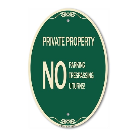 Signmission Private Property No Parking No Trespassing U , 12 In X 18 In Architectural, Heavy Gauge Aluminum A-OV-G-1218-24621