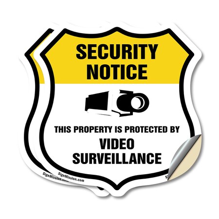 Signmission Security Notice Shield Sign This Propert, 6 inch X 6 inch, Vinyl Decal, 2PK SHI-D-2PACK-6-461
