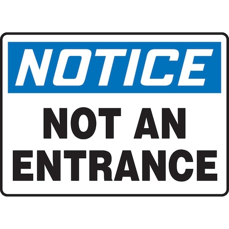 Accuform Exit Sign, Aluminum, 14 in W, 10 in H, Not An Entrance, White MADM812VA