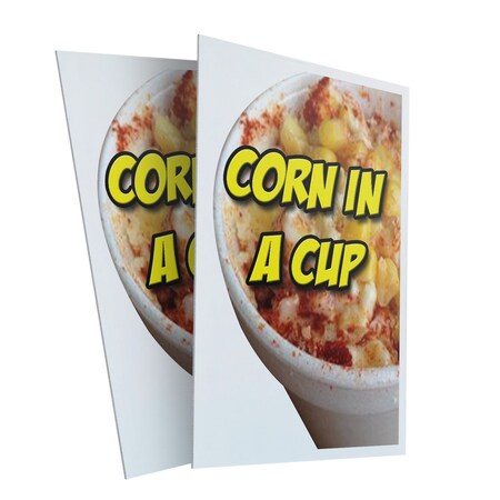 Signmission Corn In A Cup, Plastic Signs Only 24 Inch x 36 Inch, Corrugated Plastic, 2PK CSB-2436-2PACK-Corn In A Cup