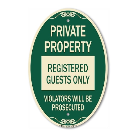 Signmission Private Property Registered Guests Only Viola, 12 In X 18 In Architectural, Heavy Gauge Aluminum A-OV-G-1218-23248