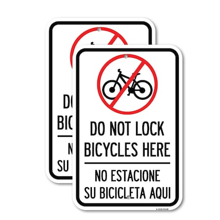 Signmission Do Not Lock Bicycles Here - No Estacione Su Bicicleta A, 18'' X 24'', Heavy Gauge Aluminum, 2PK A-1824-2PACK-24148