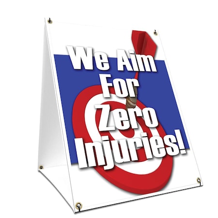 Signmission We Aim For Zero Injuries, 36 Inch x 24 Inch A-frame Yard Sign, Plastic Sign SBC-2436-We Aim For Zero Injuries