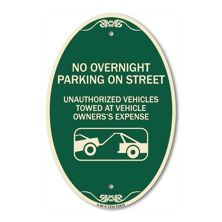 Signmission No Overnight Parking on Street Unauthorized V, 12 In X 18 In Architectural, Heavy Gauge Aluminum A-OV-G-1218-23835