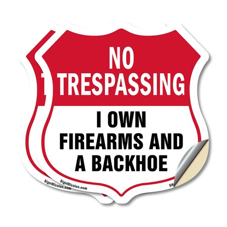 Signmission No Trespassing Shield Sign I Own Firearm, 18 inch X 18 inch, Vinyl Decal, 2PK SHI-D-2PACK-18-422