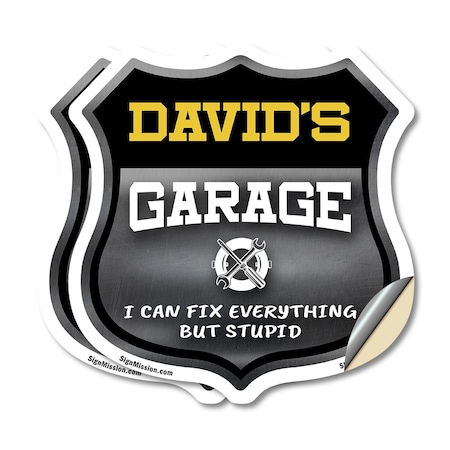Signmission David's Garage I Can Fix Everything But Stupid, 4 inch X 4 inch, Vinyl Decal, 2PK SHI-D-2PACK-4-490-DAVID