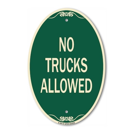 Signmission Parking Lot Sign No Trucks Allowed, 12 Inch X 18 Inch Architectural Oval, Heavy Gauge Aluminum A-OV-G-1218-23419