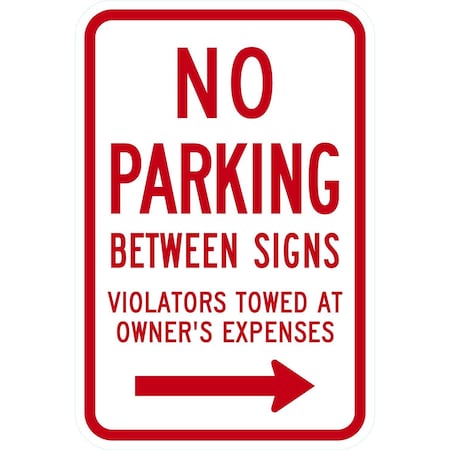 Lyle No Parking Between Signs, , 12x18, High Intensity Prismatic, White G-3956-HI_12x18