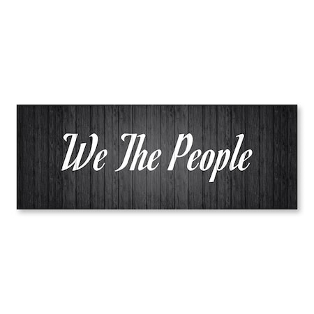 Signmission We The People, 12 Inch, Decal D-12-30435