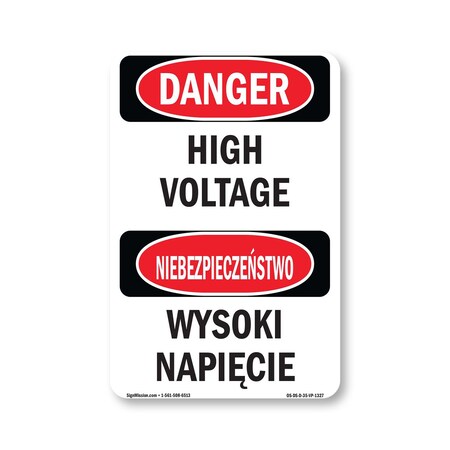 Signmission Safety Sign, OSHA Danger, 5" Height, High Voltage Bilingual, D-35-VP-1327 OS-DS-D-35-VP-1327