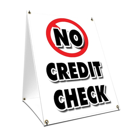 Signmission No Credit Check, 24 Inch x 18 Inch A-frame Yard Sign, Plastic Sign SBC-1824-No Credit Check