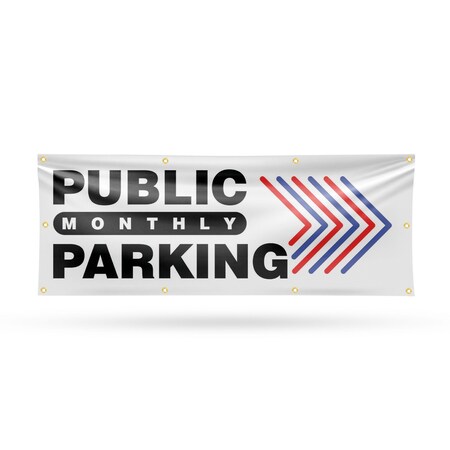 Signmission Public Monthly Parking Right, 36 Inch x 96 Inch, Vinyl Banner B-96-30820