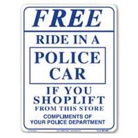 Centurion Shoplifting Sign, Rectangular, FREE RIDE IN A POLICE CAR, Violet Legend, White Background SIGN RIDE