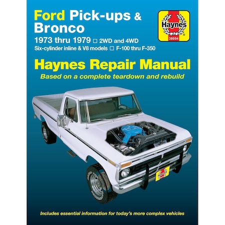 Haynes Ford Pick-Up & Bronco 73-79 Manual, 36054 36054