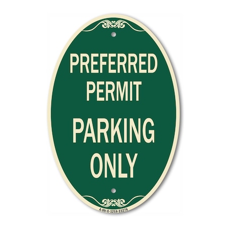 Signmission Preferred Permit Parking Only, 12 Inch X 18 Inch Architectural Oval, Heavy Gauge Aluminum A-OV-G-1218-23276