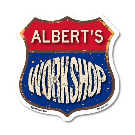 Signmission Albert's Workshop, 6 Inch X 6 Inch, Plastic Sign SHI-P-6-489-ALBERT