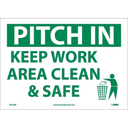 Nmc Pitch In Keep Area Clean & Safe Sign, M724PB M724PB