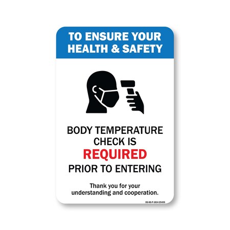 Signmission Public Safety, Body Temperature Check Is Required, 14in X 10in Rigid Plastic, OS-NS-P-1014-25435 OS-NS-P-1014-25435