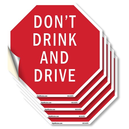 Signmission Don't Drink and Drive, 4 inch X 4 inch, Vinyl Decal, 5PK OC-D-5PACK-4-79