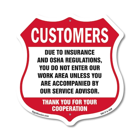 Signmission Restricted Area Shield Sign Customers Du, 6 Inch X 6 Inch, Plastic Sign SHI-P-6-458