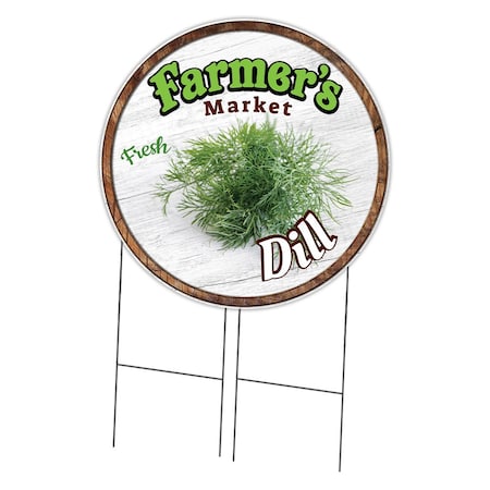 Signmission Corrugated Plastic Sign With Stakes 36in Circular-Farmers Market Dill, C-36-CIR-WS-Dill C-36-CIR-WS-Dill