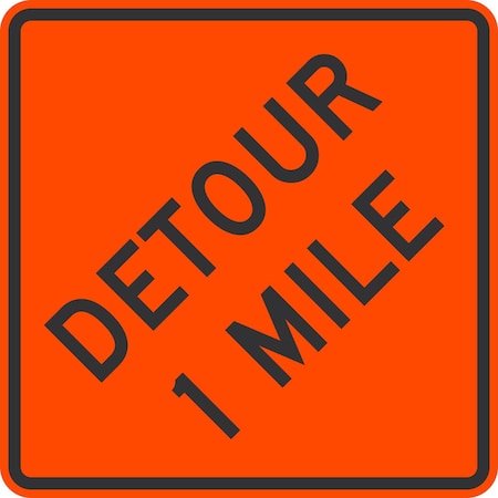 Lyle Detour 1 Mile, 30x30, Diamond Grade, Orange G-14941-DG_30x30