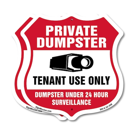 Signmission Private Dumpster Shield Sign Tenant Use, 12 inch X 12 inch, Plastic Sign, 2PK SHI-P-2PACK-12-438