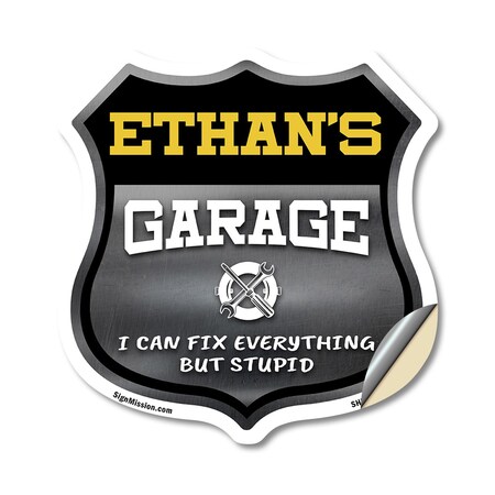 Signmission Ethan's Garage I Can Fix Everything But Stupid, 12 Inch X 12 Inch, Vinyl Decal SHI-D-12-490-ETHAN