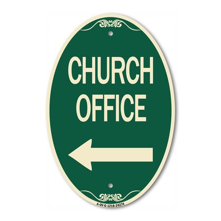 Signmission Church Office, 12 Inch X 18 Inch Architectural Oval, Heavy Gauge Aluminum A-OV-G-1218-24274