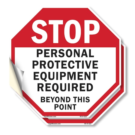 Signmission Stop Personal Protective Equipment, 4 inch X 4 inch, Vinyl Decal, 2PK OC-D-2PACK-4-122