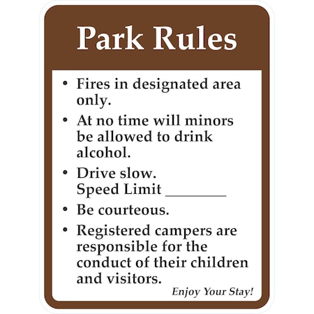 Lyle Park Rules Fire in Designated Areas Only Drive Slow, 18x24, Non-Reflective, White G-11046-NA_18x24