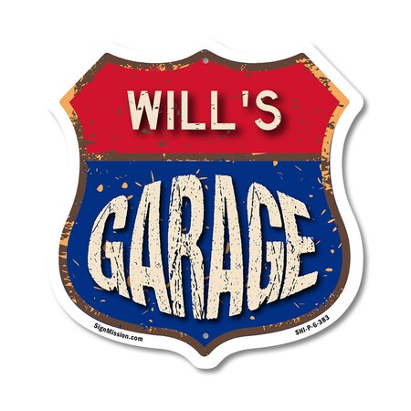 Signmission Will's Garage, 6 Inch X 6 Inch, Plastic Sign SHI-P-6-383-WILL