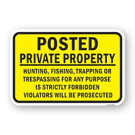 Signmission Posted Hunting Fishing Trapping Forbidden Violator Aluminum, 18" H, A-1824-24866 A-1824-24866