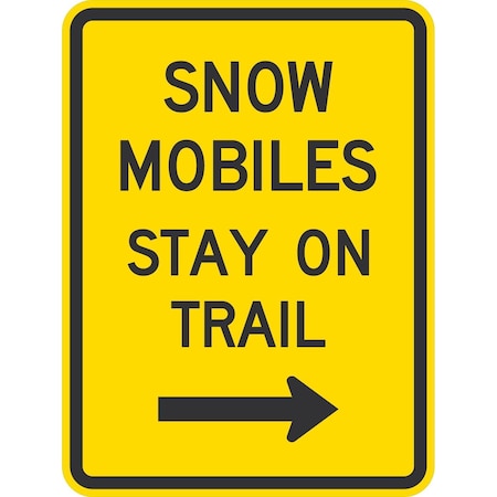 Lyle Snow Mobiles Stay On Trail (w/Right Arrow), 18x24, Non-Reflective, Yellow G-11085-NA_18x24