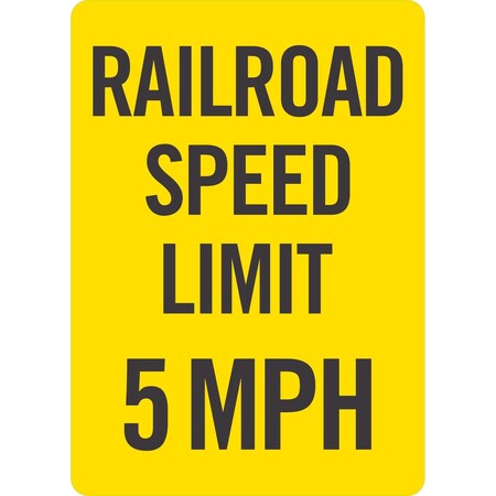 Lyle Railroad Speed Limit 5 MPH, 10x14, Non-Reflective, Yellow G-1418-PL_10x14
