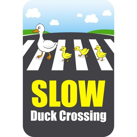 Lyle Slow Duck Crossing Sign, 12x18, Engineer Grade, White G-3265-EG_12x18