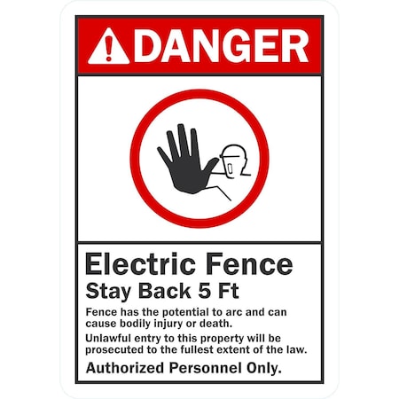 Lyle Electric Fence Stay Back 5 Ft. Authorized Personnel, 12x18, Non-Reflective, White G-4517-NA_12x18