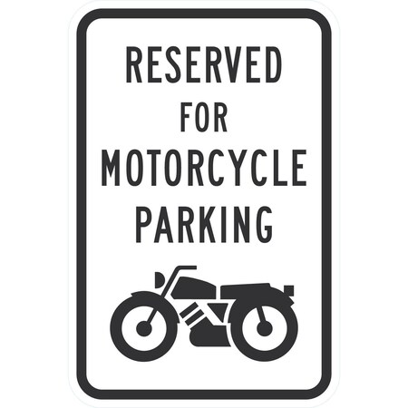 Lyle Reserved For Motorcycle Parking (W/Sym), 12x18, Engineer Grade, White G-3431-EG_12x18